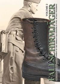 Fallschirmjager Vol 1 and 2 By Roly Pickering - Military Mode Publishing