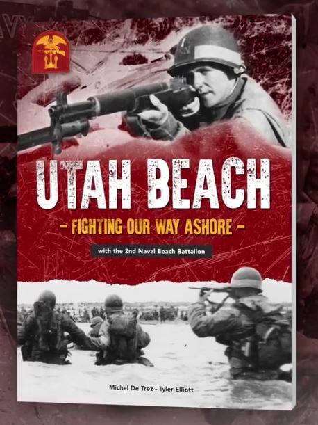 New Release By Michel de Trez: The Unsung Heroes of Utah Beach