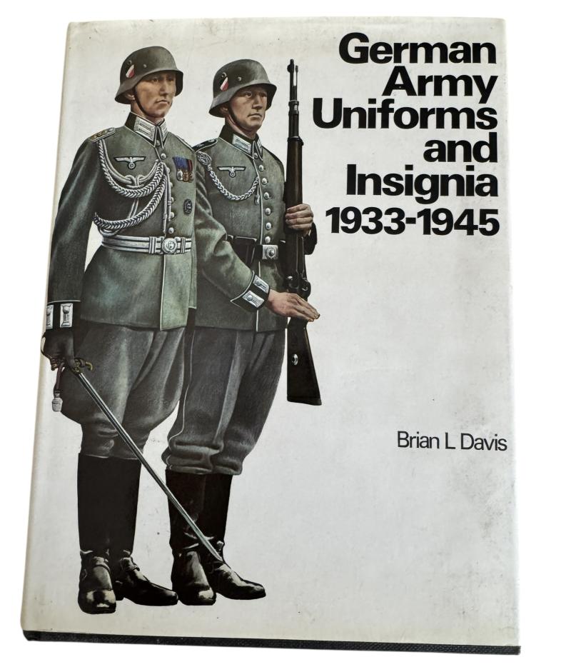 German Army Uniforms and Insignia 1933-1945 Brain L Davis Nice Used Condition